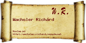 Wachsler Richárd névjegykártya